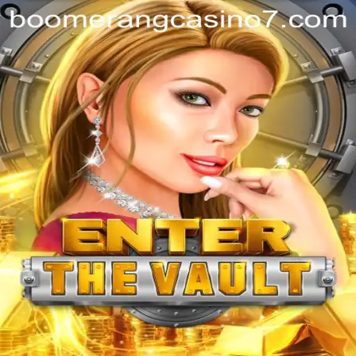 EntertheVault: The Thrilling Adventure Awaits
